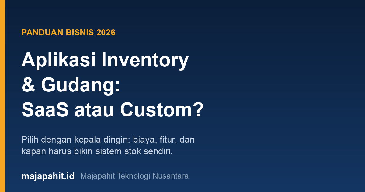 Ilustrasi panduan memilih aplikasi inventory dan gudang antara SaaS siap pakai atau custom