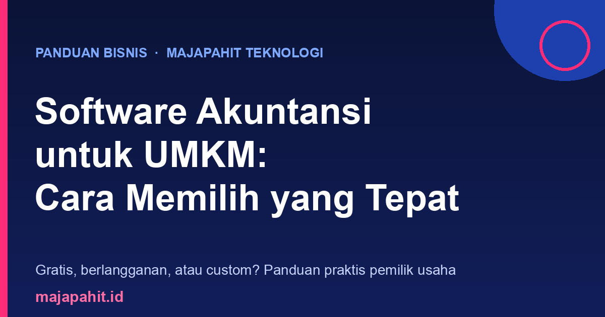 Ilustrasi panduan memilih software akuntansi untuk UMKM: gratis, berlangganan, atau custom