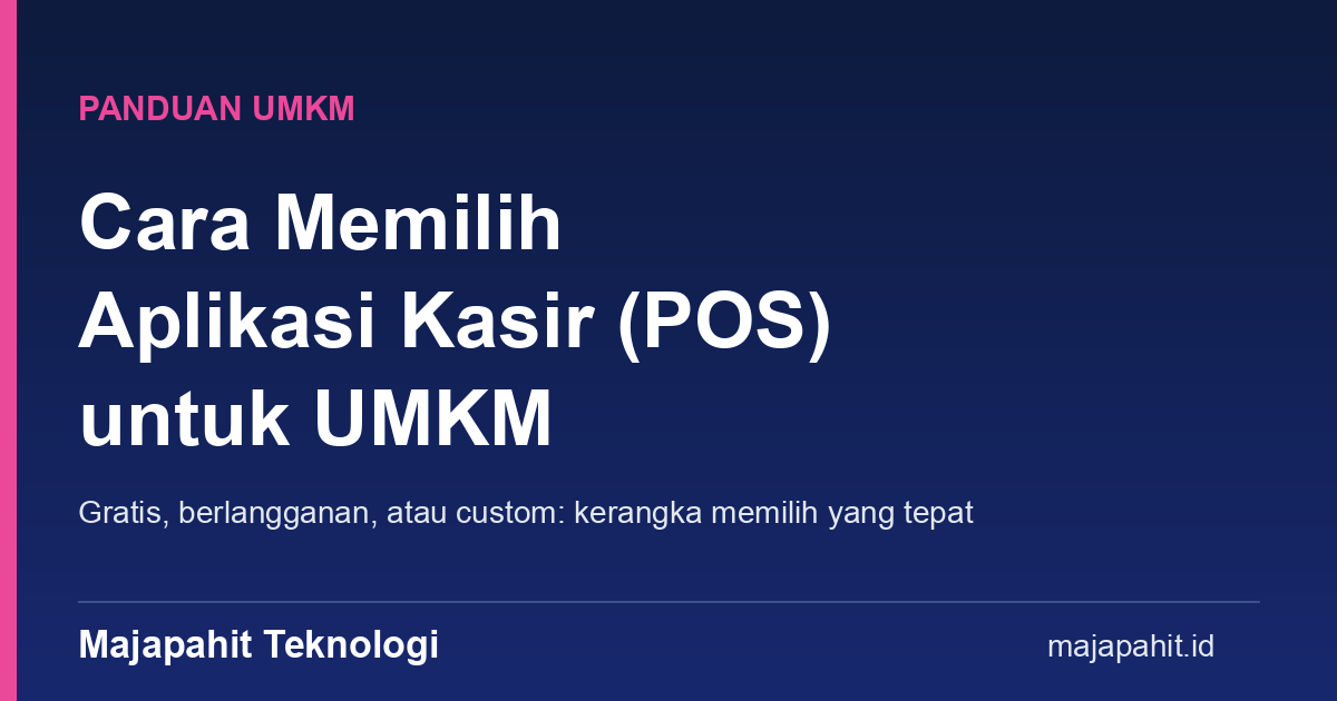 Ilustrasi panduan cara memilih aplikasi kasir POS untuk UMKM